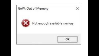 FIX , GOD OF WAR OUT OF MEMORY ON PC , NOT ENOUGH MEMORY ERROR ON PC