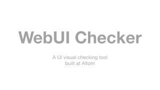 WebUI Checker - a visual UI testing tool by Altom