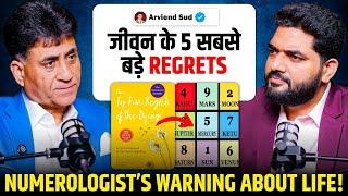 Numerology Insights on 'The Top Five Regrets of the Dying' with Arviend Sud @arviendsud