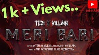 Meri Baari - Tezi x Villain | Official Lyrical Video