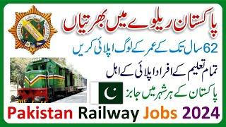 Pakistan Railways Jobs 2024- Latest Pakistan Railway Vacancies -Railway Recruitment -New Railway Job