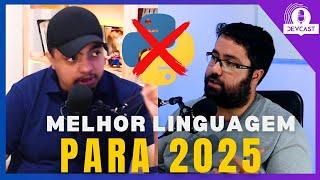 A melhor Linguagem de Programação p/ Aprender em 2025 | DevCast #04