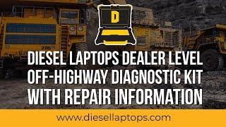 Diesel Laptops Dealer Level Off-Highway Diagnostic Kit with Repair Information