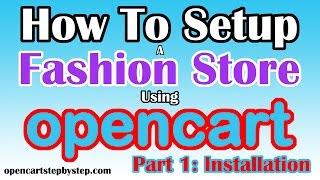 How To Set Up A Fashion Shop On Opencart Part 1: Viva Installation