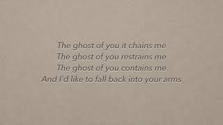 Ghost of You Lyric Video