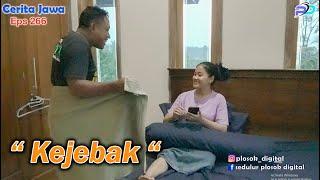 KEJEBAK || Eps 266 || Cerita Jawa