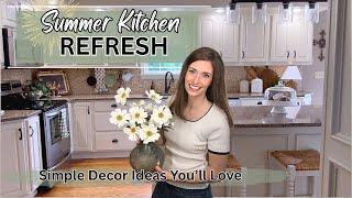 Summer Kitchen Refresh 2025 | Light, Neutral & Budget Friendly Decorating Ideas