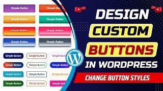 How to customize button in WordPress website | Best WordPress button design plugin