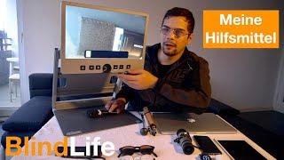 Meine Hilfsmittel | Alltag mit Sehbehinderung - BlindLife