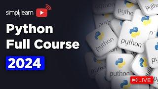  Python Full Course | Python Programming Training On LIVE | Python | 2024 | Simplilearn