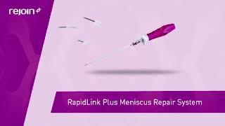 Rejoin RapidlinkPlus - Meniscus Repair System