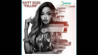 FOLLOW by HAFFY BEIBE (official Audio)