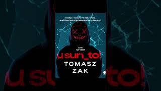 usuń to! Autor Tomasz Żak Lektor Filip Kosior Kryminały po Polsku AudioBook PL P1