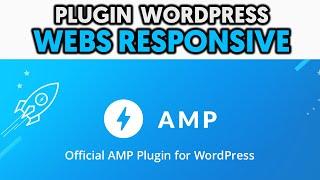 ️ El plugin oficial de Google de AMP para WORDPRESS  Implementar AMP a una Página Web