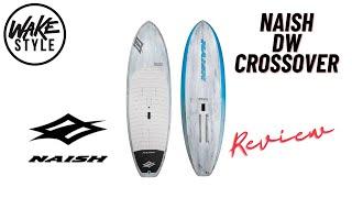 Naish Downwind Crossover Foil-Board Review