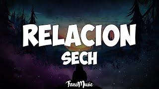 Sech - Relación (Letra)