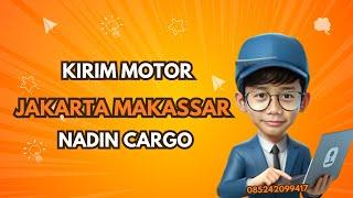 Jasa Pengiriman Kendaraan Motor Jakarta - Makassar | 08561780946 (Nadin Cargo) Cepat Sampai