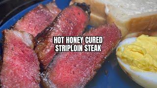 Recipe: 5 Day Hot Honey Cured Striploin Steak