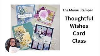 Thoughtful Wishes Card Class