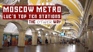 Moscow Metro - Luc’s Top Ten Stations - The other way