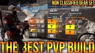 THE DIVISION 1.8 | THE BEST PVP BUILD IN UPDATE 1.8 | BEST NON CLASSIFIED PVP BUILD