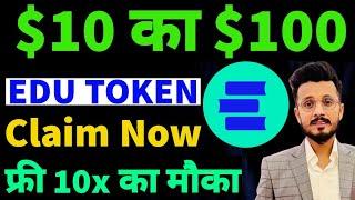 Turn $10 into $100 with this crypto coin | Open Campus Token (EDU) Ready to launch binance launchpad