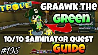 Trove: *NEW* Full Guide for Completing Saminator Quest!