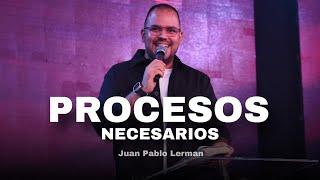 PROCESOS NECESARIOS | Juan Pablo Lerman ​⁠@ExitoFamiliar (Grabado en Cancún - México )