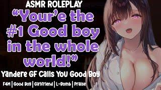 yandere girlfriend calls you good boy (f4m) [cuddles] [praise] [comfort] [obsessive] [soft spoken]