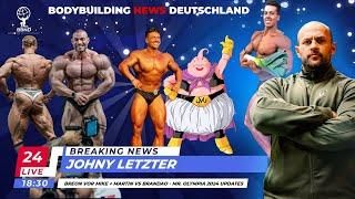 Johny Letzter + Breon vor Mike + Martin vs Brandao - Mr. Olympia 2024 updates