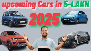 Upcoming cars under 5 lakhs India 2025 | Upcoming cars in India 2025 under 5 lakhs |Car under 5 lakh