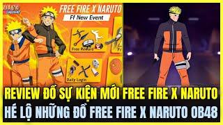 Free Fire| REVIEW ĐỒ SỰ KIỆN FREE FIRE X NARUTO SIÊU XỊN, HÉ LỘ NHỮNG ĐỒ CÓ TRONG FREE FIRE X NARUTO