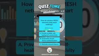 Smart Building Quiz 12  #industrialquiz #smartbuilding  #quiz