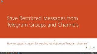 how to bypass content forwarding restriction on telegram channels