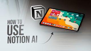 How to Use Notion AI on iPad (tutorial)