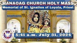 CATHOLIC MASS  OUR LADY OF MANAOAG CHURCH LIVE MASS TODAY Jul 31, 2024  5:40a.m. Holy Rosary