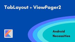 TabLayout Example | Android 2022 | Kotlin