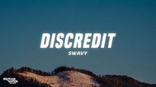 Swavy - Discredit (Lyrics)