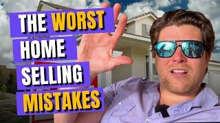 The 5 Worst Home Selling Mistakes Keeping you Stuck on the Market!