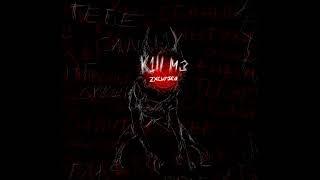 zxcursed - k1ll m3