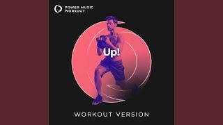 Up! (Workout Version 128 BPM)