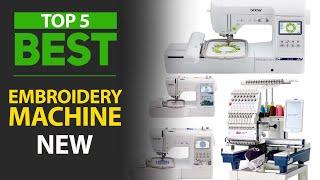 5 Best Embroidery Machine in 2025