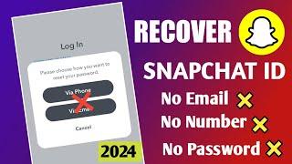 how to Recover snapchat account without phone number or email 2024 | Recover Snapchat Account 2024