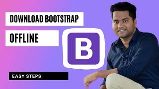 bootstrap tutorial bootstrap offline setup | bootstrap tutorial for beginners |bootstrap 5  In Hindi