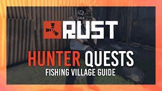 All Hunter (Stable) Quests | Rust Guide