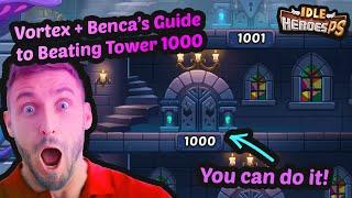 Vortex + Benca’s Guide to Tower 1000 on Idle Heroes PS