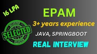 EPAM 3 Years Interview Experience | Java | Spring Boot | Microservices | SQL