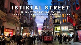 İstiklal Street Night Walking Tour I Beyoğlu, İstanbul, Turkey I 4K60FPS #walkingtour #istanbul