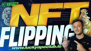 NFT Flipping | Lucky Ape Travel Club | NFT Flipping Guide