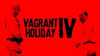 Vagrant Holiday IV - Japan